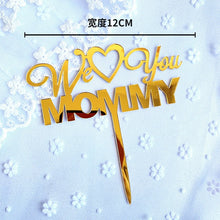 Load image into Gallery viewer, Dad / Mom Acrylic Cake Topper