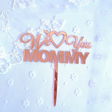 Load image into Gallery viewer, Dad / Mom Acrylic Cake Topper