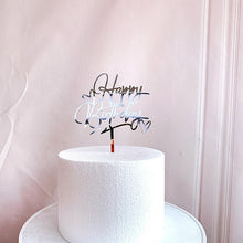 Load image into Gallery viewer, Various Designs - Happy Birthday Acrylic Cake Topper