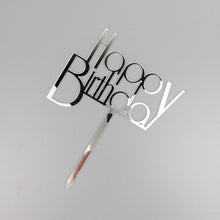 Load image into Gallery viewer, Various Designs - Happy Birthday Acrylic Cake Topper