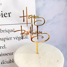 Load image into Gallery viewer, Various Designs - Happy Birthday Acrylic Cake Topper