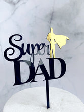 Load image into Gallery viewer, Acrylic DAD Cake Topper - Various Styles