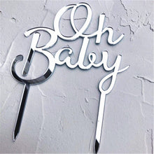 Load image into Gallery viewer, Acrylic &quot;Oh Baby&quot; / “Happy Birthday” Cake Topper
