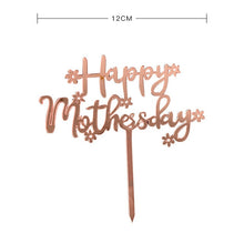 Load image into Gallery viewer, Acrylic Happy Mother’s Day Cake Toppers
