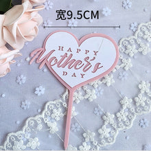 Load image into Gallery viewer, Happy Mother&#39;s Day Acrylic Cake Topper
